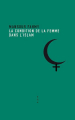 Couverture La Condition de la femme dans l'Islam Editions Allia (Petite Collection) 2021