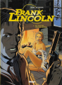 Couverture Frank Lincoln, tome 1 : La loi du Grand Nord Editions Glénat (Bulle noire) 2000