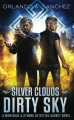 Couverture Montague & Strong Case Files, book 4: Silver Clouds Dirty Sky Editions Autoédité 2018
