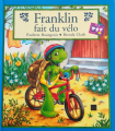 Couverture Franklin fait du vélo Editions Des Deux coqs d'or 2001