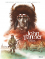 Couverture John Tanner, tome 2 : Le chasseur des hautes plaines de la Saskatchewan Editions Glénat 2021