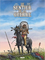 Couverture Le sentier de la guerre, tome 3 : Little Bighorn River Editions Glénat 2021