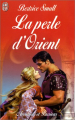 Couverture La perle d'Orient Editions J'ai Lu (Aventures et passions) 2001