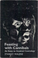 Couverture Feasting with Cannibals Editions Princeton university press 1981