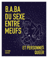 Couverture BA.B.A. du sexe entre meufs et personnes queer Editions Goater 2020