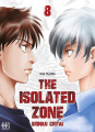 Couverture The Isolated Zone, tome 8 Editions H2T 2020