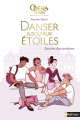 Couverture Danser jusqu'aux étoiles, tome 1 : Entrée des artistes Editions Nathan 2021