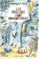 Couverture Les poissons sont indomptables Editions Le Dilettante 2011