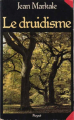 Couverture Le druidisme Editions Payot (Bibliothèque historique) 1985