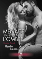 Couverture Ombres, tome 2 : Menaces dans l'ombre Editions Alter Real 2021