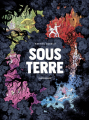 Couverture Sous Terre  Editions Dargaud 2021