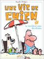 Couverture Une vie de chien, tome 2 : Le meilleur ami du chien ... Editions Hors collection 2000