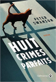 Couverture Huit crimes parfaits Editions Gallmeister 2021