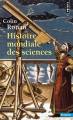 Couverture Histoire mondiale des sciences Editions Points (Sciences) 1988