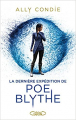 Couverture La dernière expédition de Poe Blythe  Editions Michel Lafon 2021