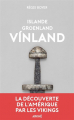 Couverture Islande, Groenland, Vínland Editions Arkhe 2021