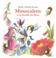 Couverture Minusculette, tome 7 : Minusculette et la bataille des fleurs Editions L'École des loisirs (Loulou & Cie) 2021