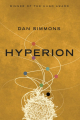 Couverture Le Cycle d'Hypérion (4 tomes), tome 1 : Les Cantos d'Hypérion : Hypérion Editions Random House 2011