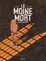 Couverture Le Moine Mort, tome 1 : Le manuscrit condamné Editions Glénat 2021