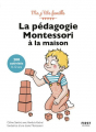 Couverture La pédagogie Montessori à la maison : 200 activités, 3è édition  Editions First 2020
