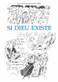 Couverture Les carnets de Joann Sfar, tome 10 : Si Dieu existe Editions Delcourt 2015