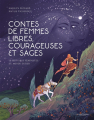 Couverture Contes de femmes libres, courageuses et sages Editions de La Martinière (Jeunesse) 2021