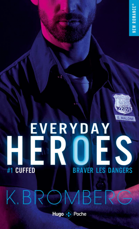 Couverture Everyday Heroes, tome 1 : Cuffed