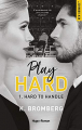 Couverture Play hard, tome 1 : Hard to handle Editions Hugo & Cie (New romance) 2021