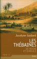 Couverture Les Thébaines, tome 02 : De roche et d'argile Editions France Loisirs 2005
