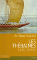 Couverture Les Thébaines, tome 09 : A l'est, le port Editions France Loisirs 2006