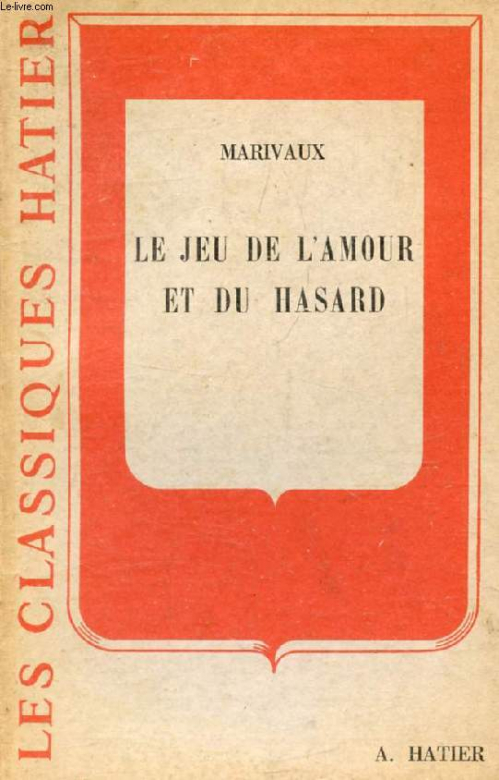 Le Jeu De Lamour Et Du Hasard Livraddict 