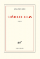 Couverture Châtelet-Lilas Editions Gallimard  (Blanche) 2021