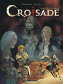 Couverture Croisade, intégrale, tome 2 : Cycle Nomade Editions Le Lombard 2017