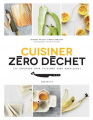 Couverture Cuisiner zéro déchet Editions Marabout 2018