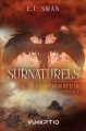 Couverture Surnaturels (Swan), tome 2 : Transformation, partie 2 Editions Inceptio 2021
