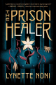 Couverture The Prison Healer, tome 1 : La guérisseuse de Zalindov Editions HMH 2021