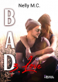 Couverture Bad, tome 3 : Bad Love / Love Editions Evidence (Venus) 2021