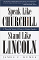 Couverture Speak Like Churchill, Stand Like Lincoln Editions Three Rivers Press 2002