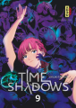 Couverture Time Shadows, tome 09 Editions Kana (Dark) 2021