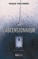 Couverture L'Ascensionneur Editions Dricot 2004