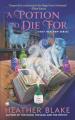 Couverture A magic potion mystery, book 1: A potion to die for Editions Signet 2013