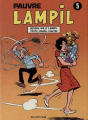 Couverture Pauvre Lampil, tome 5  Editions Dupuis 1990