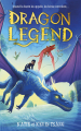 Couverture Dragon Legend / Camp Dragon, tome 2 : La légende Editions Hachette 2021