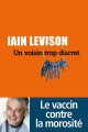 Couverture Un voisin trop discret Editions Liana Lévi (Littérature étrangère) 2021