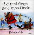 Couverture Le problème avec mon oncle Editions Seuil 1992