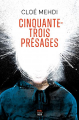 Couverture Cinquante-trois Présages  Editions Seuil (Cadre noir) 2021