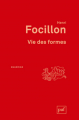 Couverture Vie des formes Editions Presses universitaires de France (PUF) (Quadrige) 2012