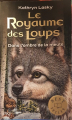 Couverture Le royaume des loups, tome 2 : Dans l'ombre de la meute Editions Pocket (Jeunesse - Best seller) 2019
