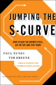 Couverture Jumping the S-Curve Editions Harvard Business Review 2011