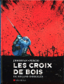 Couverture Les croix de bois (BD) Editions Albin Michel 2020